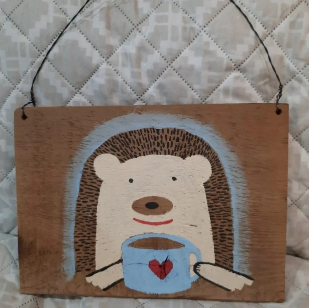 Handpainted Wood Sign Cute Hedgehog Drinking Cocoa Or Coffee
